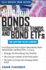 All About Bonds, Bond Mutual Funds and Bond Etfs