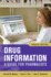 Drug Information: a Guide for Pharmacists