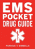 Ems Pocket Drug Guide
