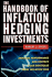 The Handbook of Inflation Hedging Investments