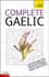 Teach Yourself Complete Gaelic: From Beginner to Intermediate Level 4 (Scots Gaelic Edition)