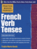 Practice Makes Perfect French Verb Tenses (Practice Makes Perfect Series)