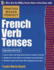 Practice Makes Perfect French Verb Tenses