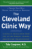 The Cleveland Clinic Way: Lessons in Excellence From One of the World's Leading Health Care Organizations