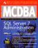 McDba Sql Server 7 Administration Study Guide (Book/Cd-Rom Set)