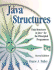 Java Structures: Data Structures in Java for the Principled Programmer