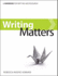 Writing Matters: a Handbook for Writing and Research (Comprehensive Edition With Exercises)