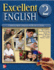Excellent English, Book 2: Language Skills for Success, Student Book