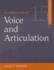 Fundamentals of Voice and Articulation