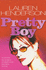 Pretty Boy [Paperback] Lauren Henderson