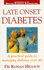 Late Onset Diabetes