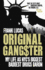 Original Gangster: My Life as Nyc's Biggest Baddest Drugs Baron