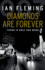 Diamonds Are Forever: James Bond 007