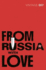 From Russia With Love: James Bond 007 (Vintage Classics)
