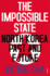 Impossible State, the