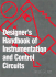 Designer's Handbook Instrmtn/Contr Circuits