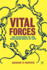 Vital Forces: the Discovery of the Molecular Basis of Life