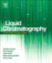 Liquid Chromatography: Fundamentals and Instrumentation (Handbooks in Separation Science)