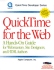 Quicktime for Web and Cdrom (Quicktime Developer Series)