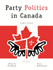 Party Politics in Canada (8th Edition)