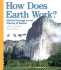 How Does the Earth Work: Physical Geology and the Process of Science