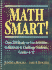 Math Smart! : Over 220 Ready-to-Use Activities to Motivate and Challenge Students, Grades 6-12