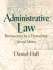 Administrative Law: Bureaucracy in a Democracy