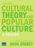 Cultural Theory and Popular Culture: a Reader