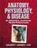 Anatomy Physiology and Disease-an Interactive Journey for Health Professionals (Instructor's Resource Cd)