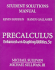 Precalculus, Enhanced With Graphing Utilities, Fifth Edition: Student Solutions Manual (2009 Copyright)
