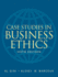 Case Studies in Business Ethics