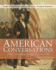 American Conversations, Volume 1: From Colonization Through Reconstruction