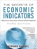 Secrets of Economic Indicators, the: Hidden Clues to Future Economic Trends and Investment Opportunities