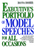 The Executive's Portfolio of Model Speeches for All Occasions