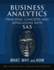 Business Analytics Principles, Concepts, and Applications With Sas: What, Why, and How