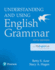 Understanding and Using English Grammar With Myenglishlab (5th Edition)