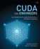 Cuda for Engineers: an Introduction to Highperformance Parallel Computing