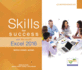 Skills for Success With Microsoft Excel 2016 Comprehensive (Skills for Success for Office 2016 Series)