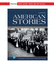 American Stories: a History of the United States, Volume 2