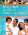 Maternal & Child Nursing Care (3rd Edition)