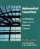 Mathematical Connections: a Modeling Approach to Business Calculus Vol. I-Preliminary Edition