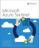 Microsoft Azure Sentinel: Planning and Implementing Microsofts Cloud-Native Siem Solution