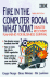Fire in the Computer Room, What Now? : Disaster Recovery: Preparing for Business Survival