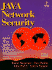 Java Network Security (the Itso Networking Series)