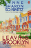 Leaving Brooklyn (Contemporary American Fiction)