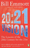 20: 21 Vision: the Lessons of the 20th Century for the 21st
