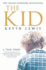 The Kid: a True Story