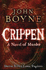 Crippen: a Novel of Murder
