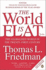 The World is Flat: the Globalized World in the Twenty-First Century