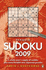 Sudoku 2009: a Whole Year's Supply of Sudoku Plus Some Fiendish New Japanese Puzzles